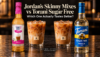 Jordan's Skinny Mixes vs Torani Sugar Free: 5 Differences I'd Compare First